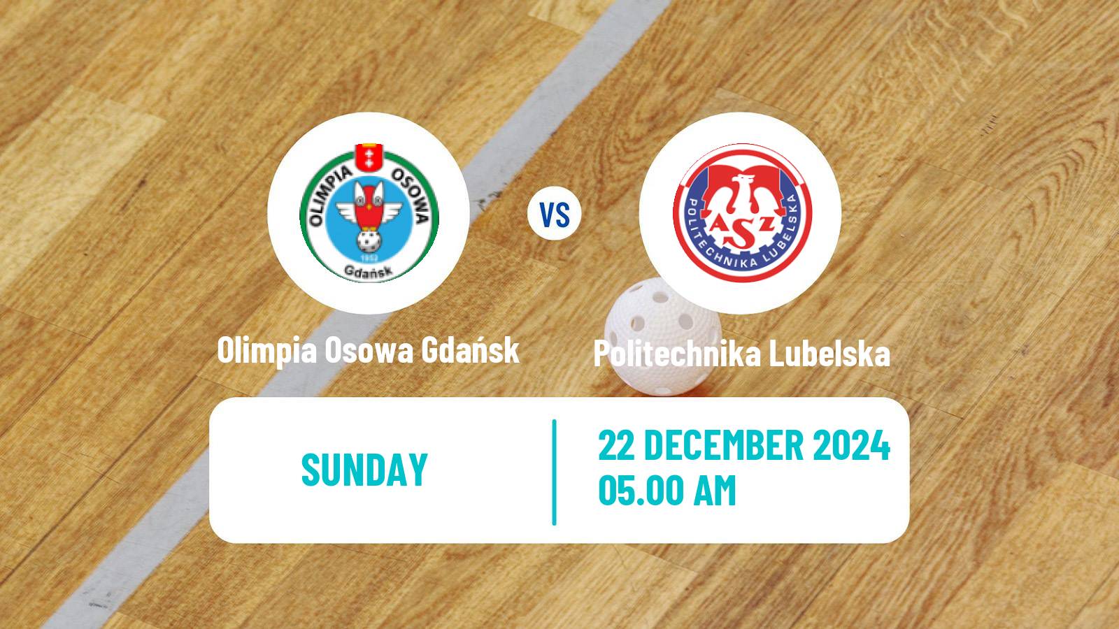 Floorball Polish Ekstraliga Floorball Olimpia Osowa Gdańsk - Politechnika Lubelska