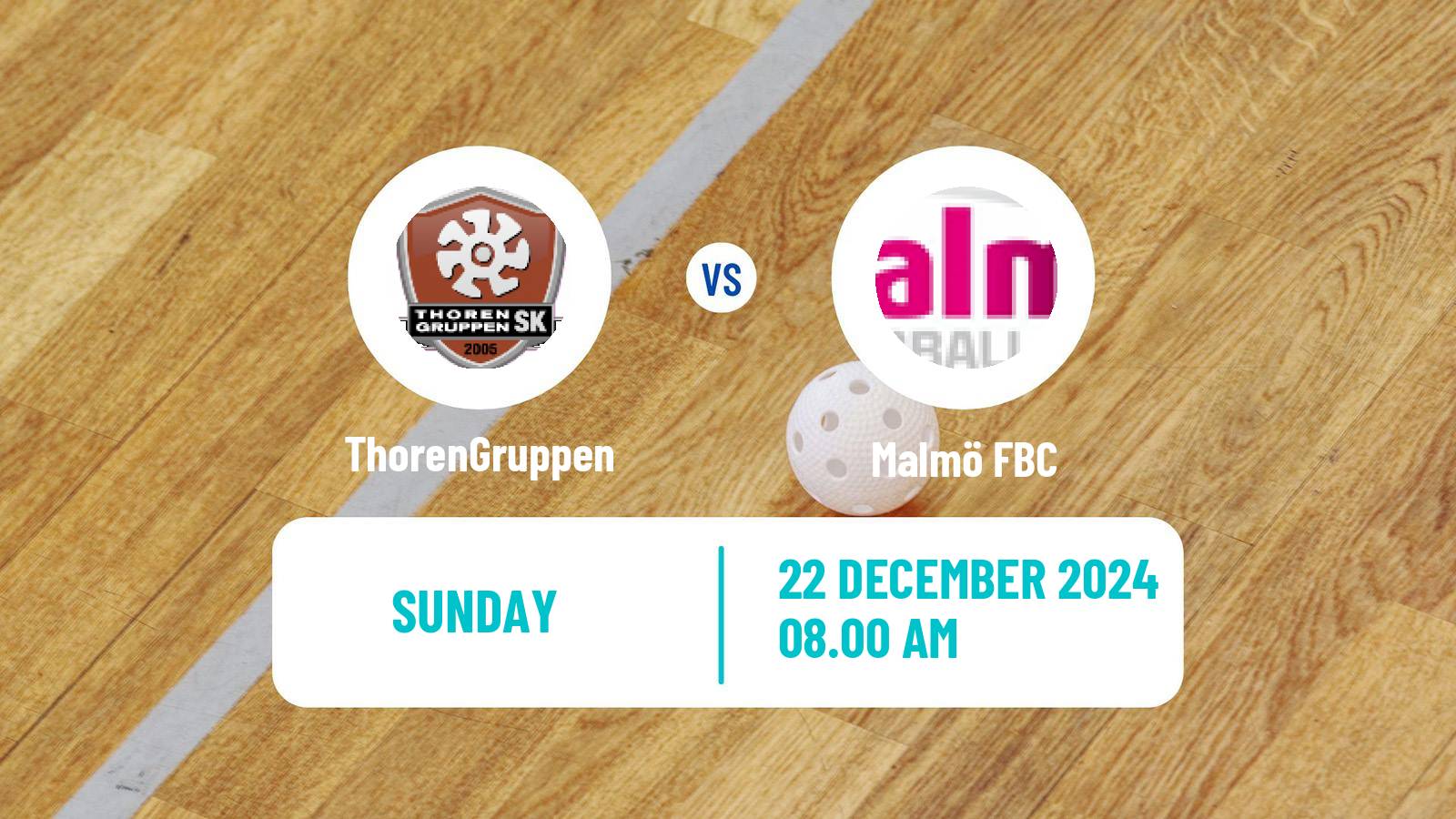 Floorball Swedish Superligan Floorball Women ThorenGruppen - Malmö FBC