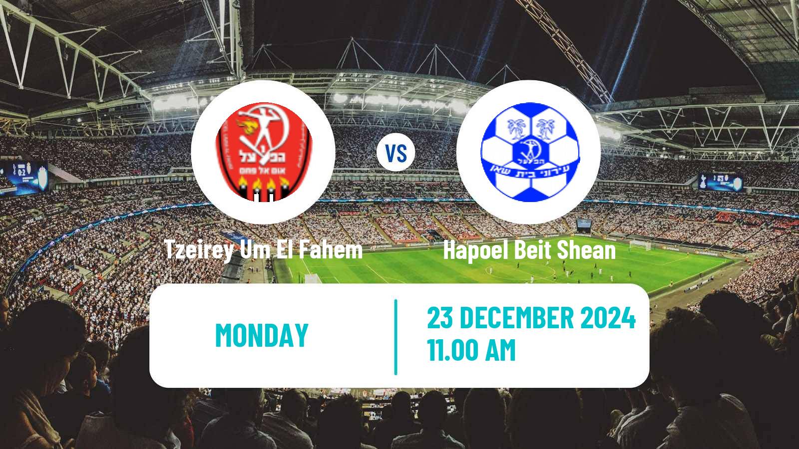 Soccer Israeli Liga Alef North Tzeirey Um El Fahem - Hapoel Beit Shean