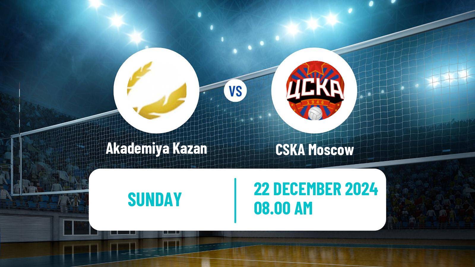 Volleyball Russian Vysshaya League A Volleyball Akademiya Kazan - CSKA Moscow