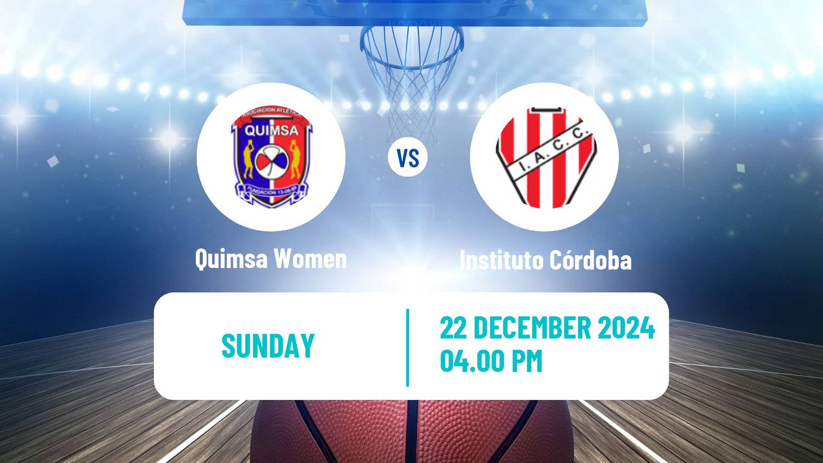 Basketball Argentinian Liga Femenina Basketball Quimsa - Instituto Córdoba