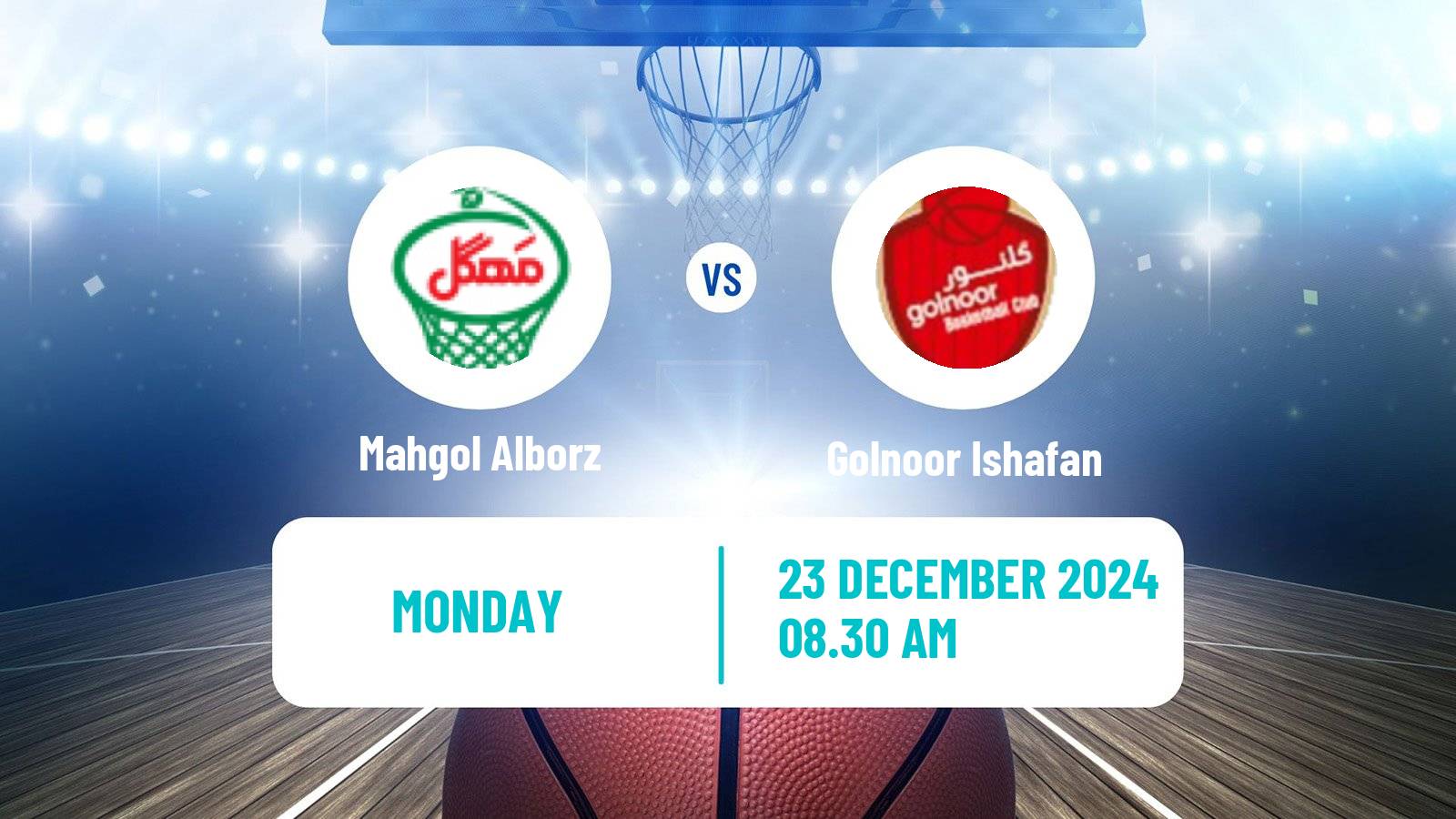 Basketball Iran Super League Basketball Mahgol Alborz - Golnoor Ishafan