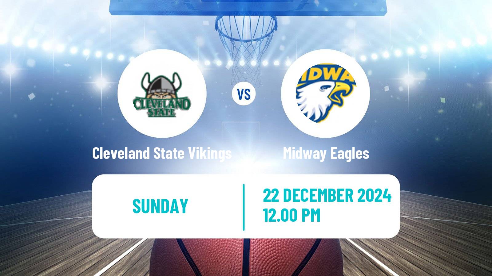 Basketball NCAA College Basketball Cleveland State Vikings - Midway Eagles