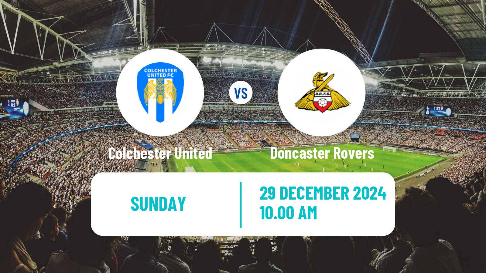 Soccer English League Two Colchester United - Doncaster Rovers