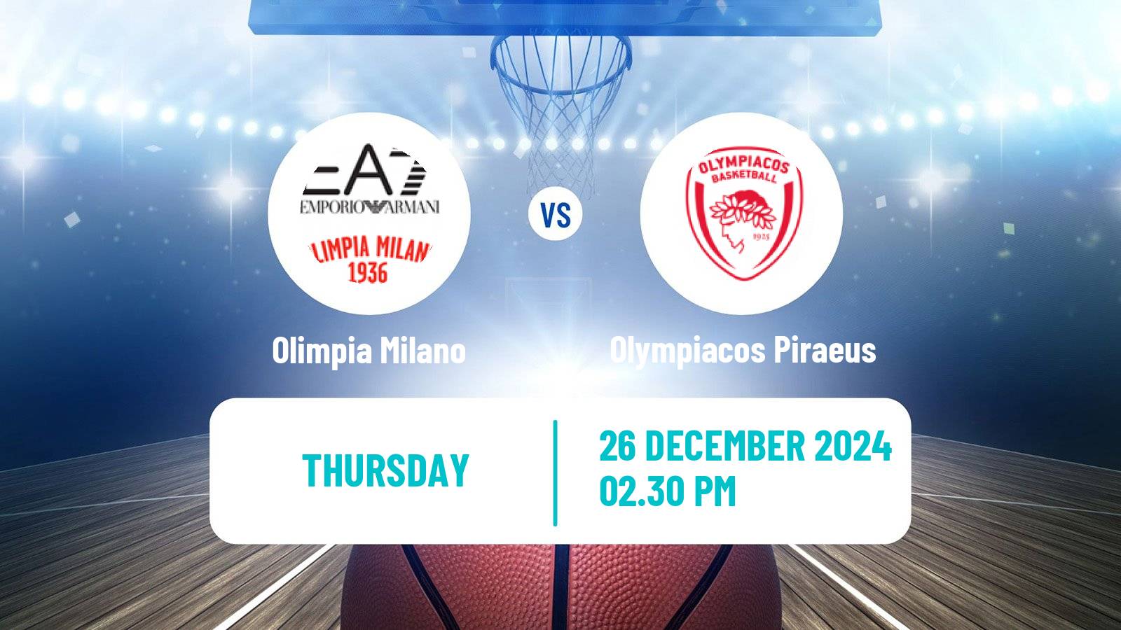 Basketball Euroleague Olimpia Milano - Olympiacos Piraeus