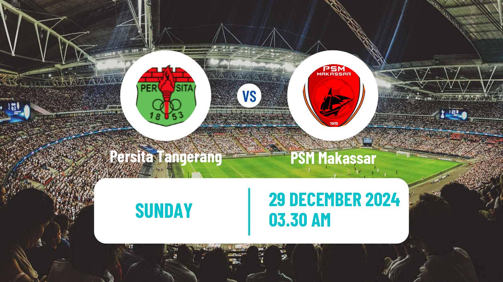 Soccer Indonesian Liga 1 Persita Tangerang - PSM Makassar