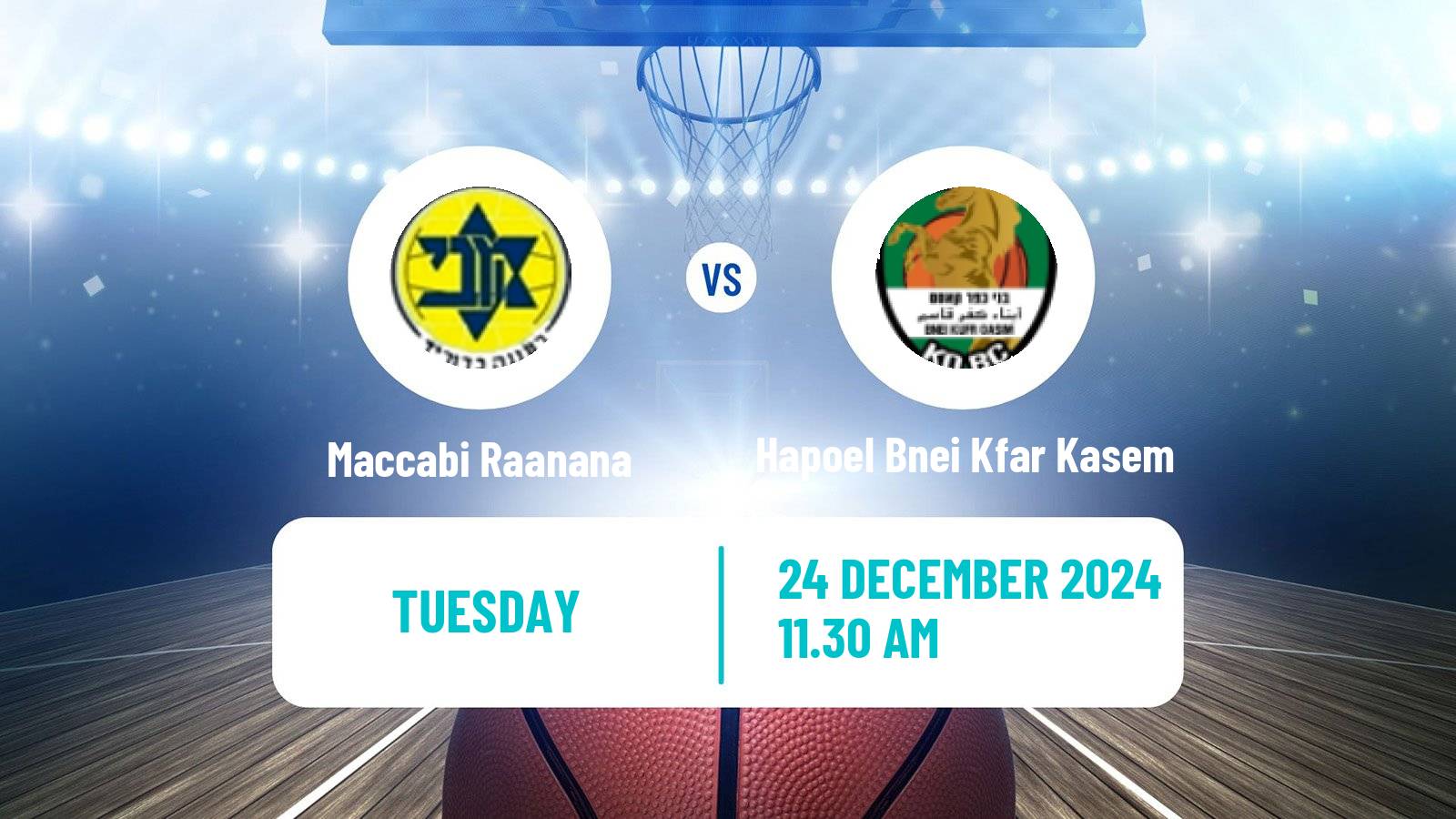 Basketball Israeli Liga Leumit Basketball Maccabi Raanana - Hapoel Bnei Kfar Kasem