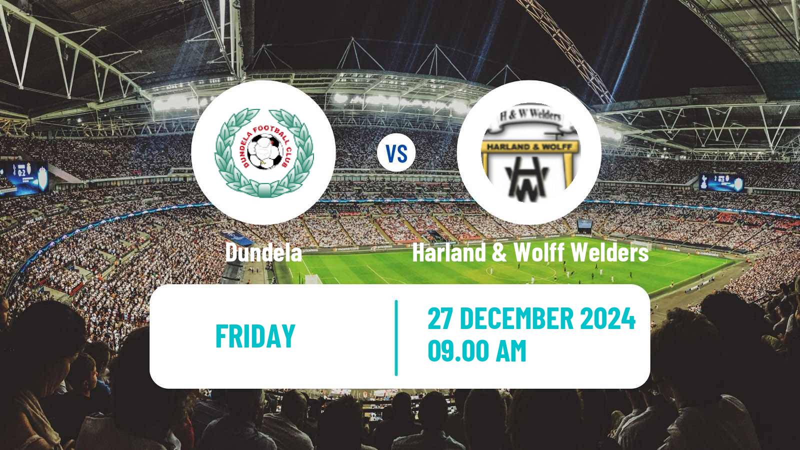 Soccer Northern Irish Championship Dundela - Harland & Wolff Welders