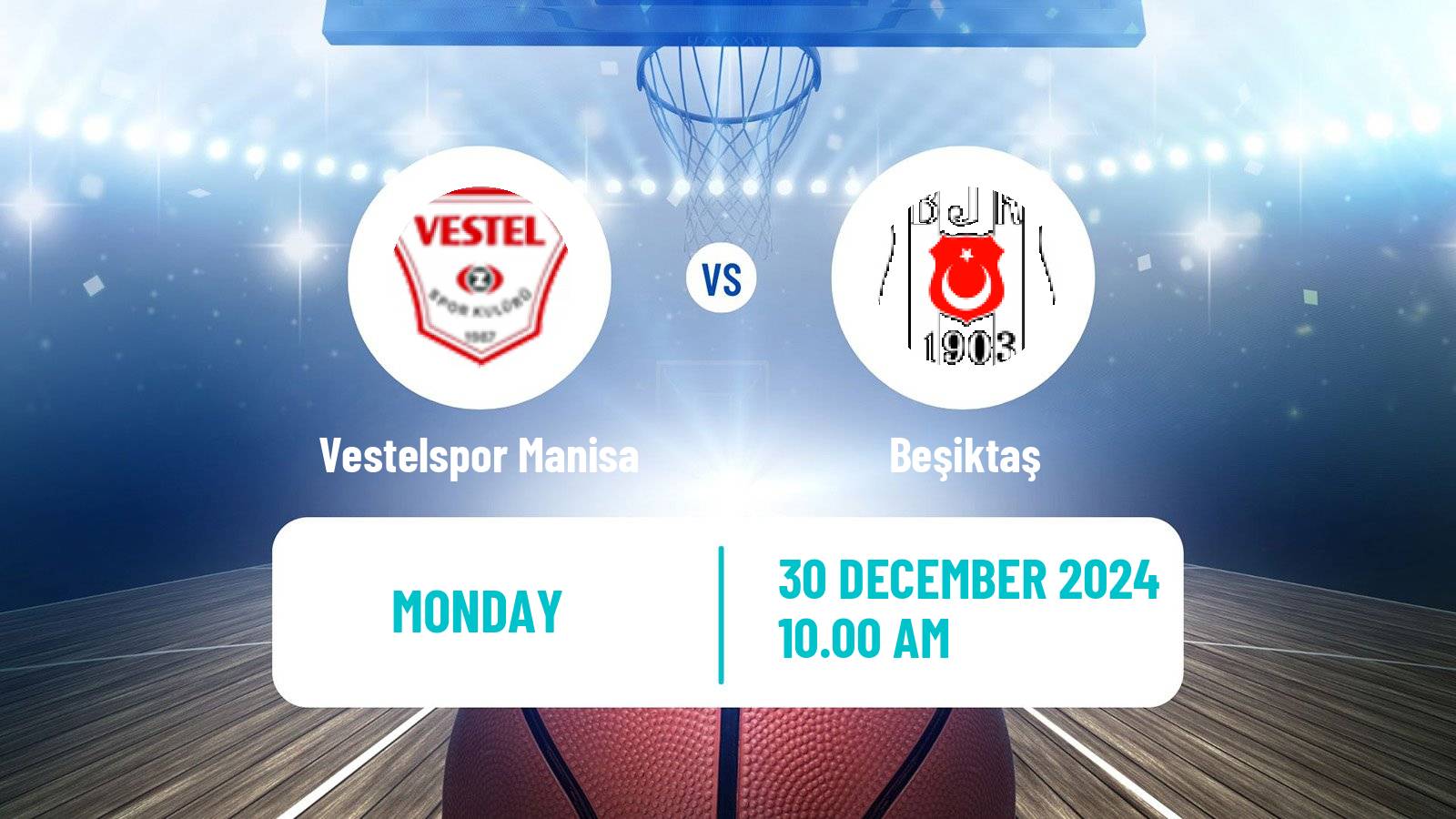 Basketball Turkish Basketball Super Ligi Vestelspor Manisa - Beşiktaş