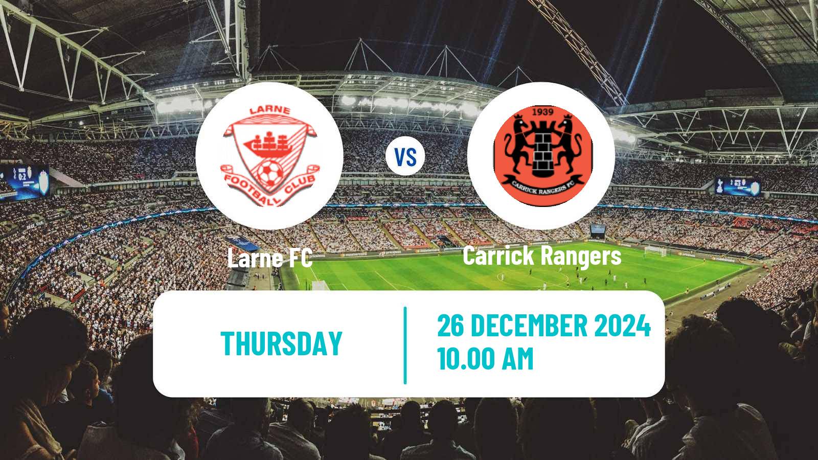 Soccer Northern Irish Premiership Larne - Carrick Rangers