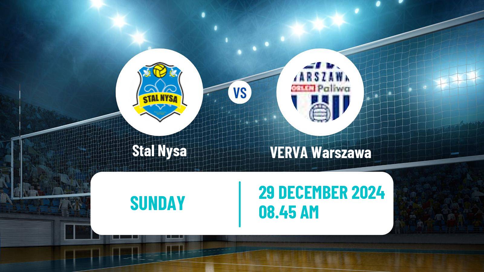 Volleyball Polish PlusLiga Stal Nysa - VERVA Warszawa