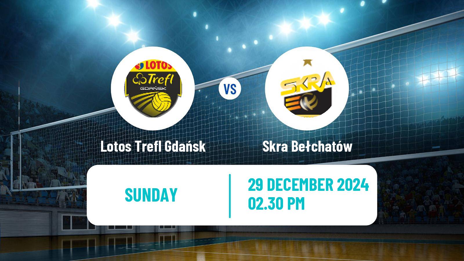 Volleyball Polish PlusLiga Lotos Trefl Gdańsk - Skra Bełchatów