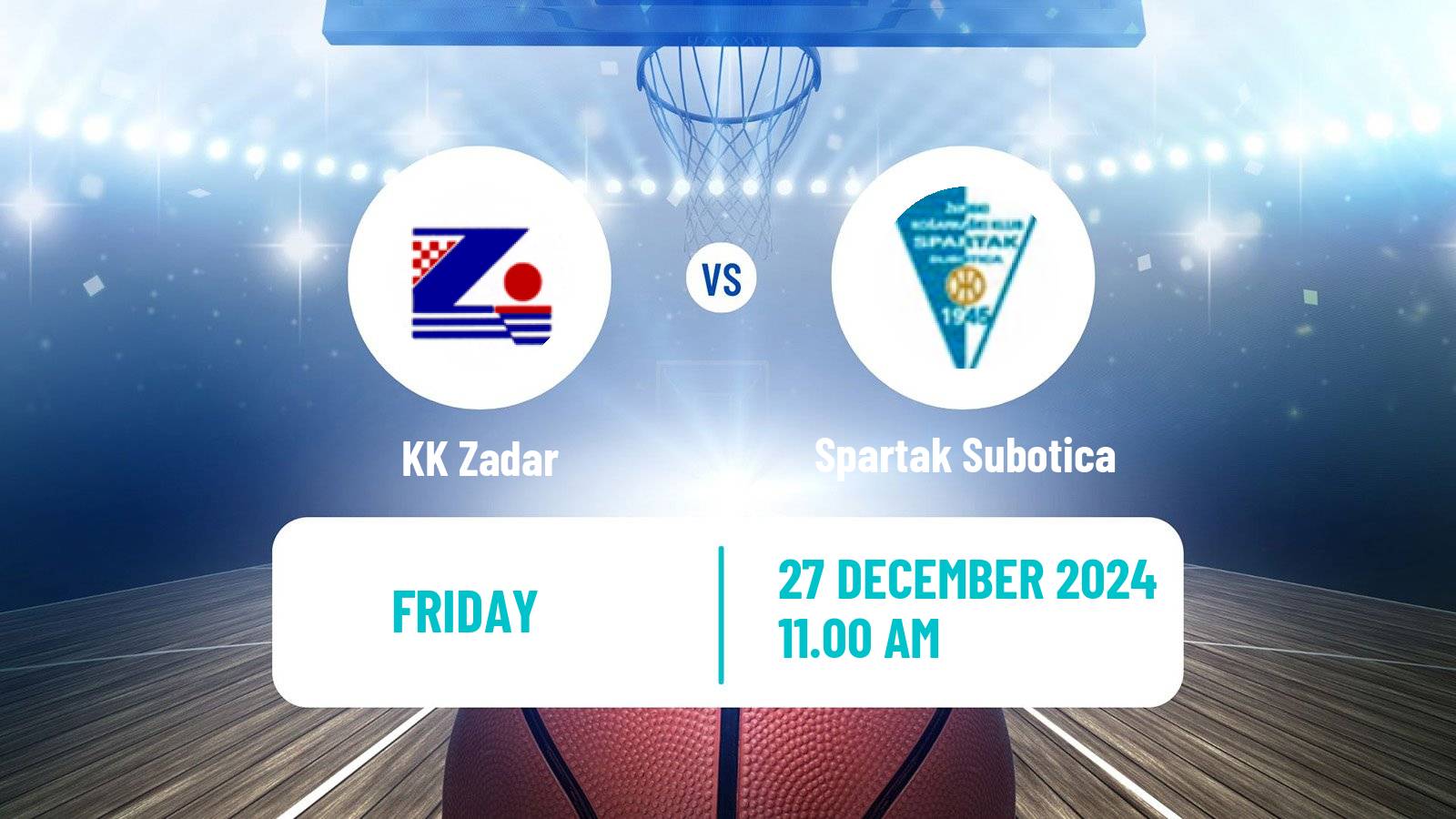 Basketball Adriatic League KK Zadar - Spartak Subotica