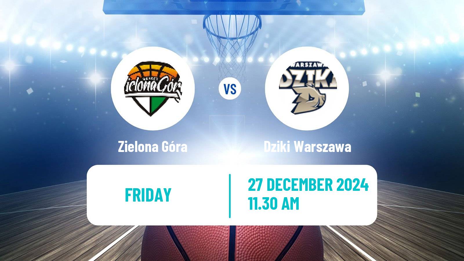 Basketball Polish Basket Liga Zielona Góra - Dziki Warszawa