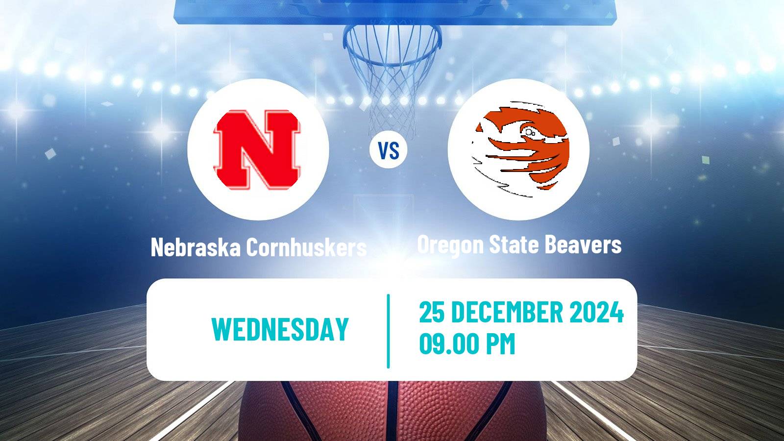 Basketball NCAA College Basketball Nebraska Cornhuskers - Oregon State Beavers