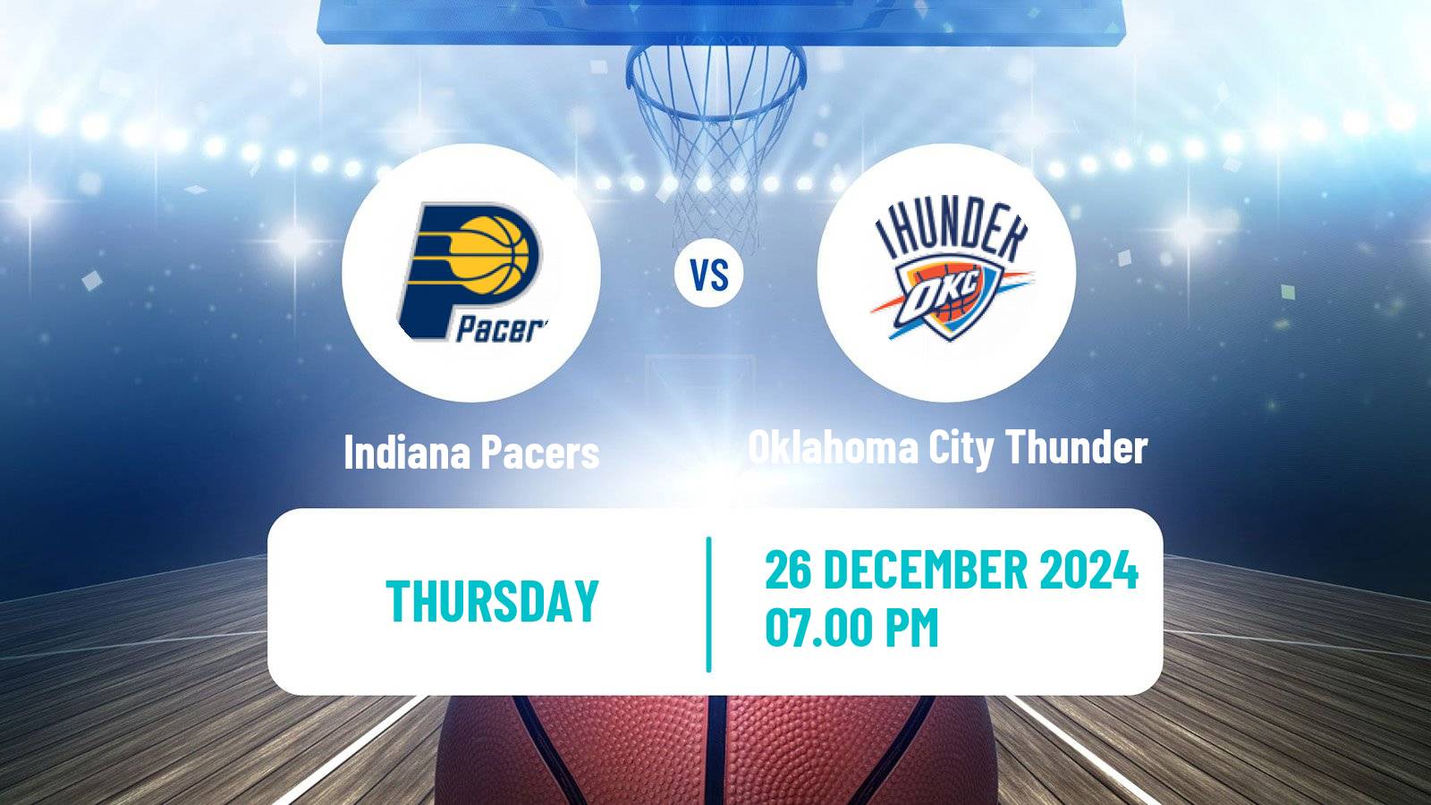 Basketball NBA Indiana Pacers - Oklahoma City Thunder