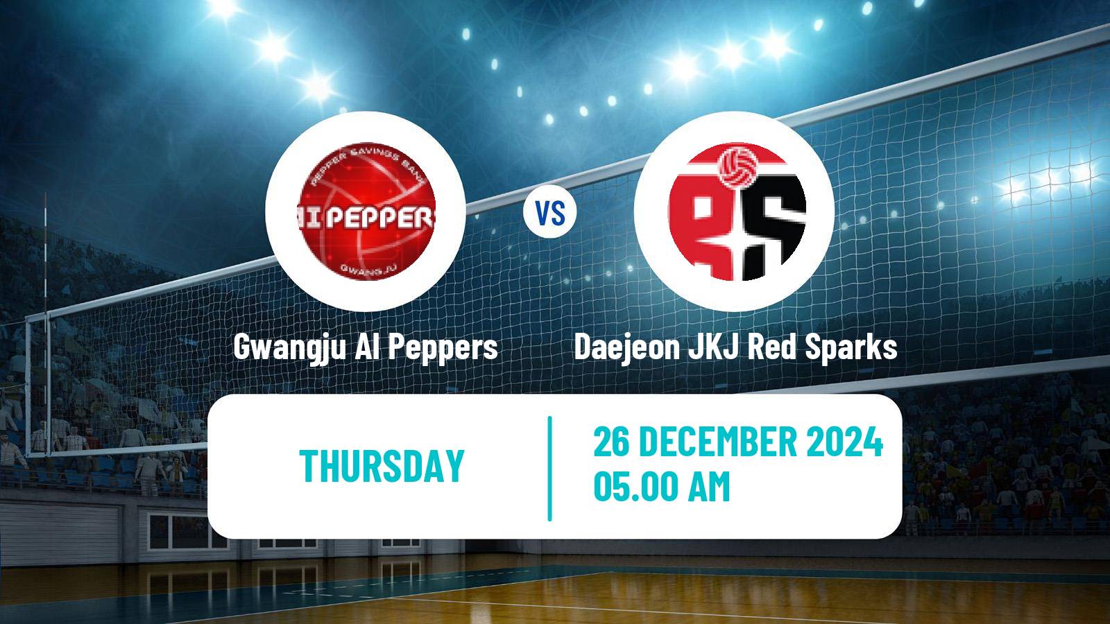 Volleyball South Korean V-League Women Gwangju AI Peppers - Daejeon JKJ Red Sparks