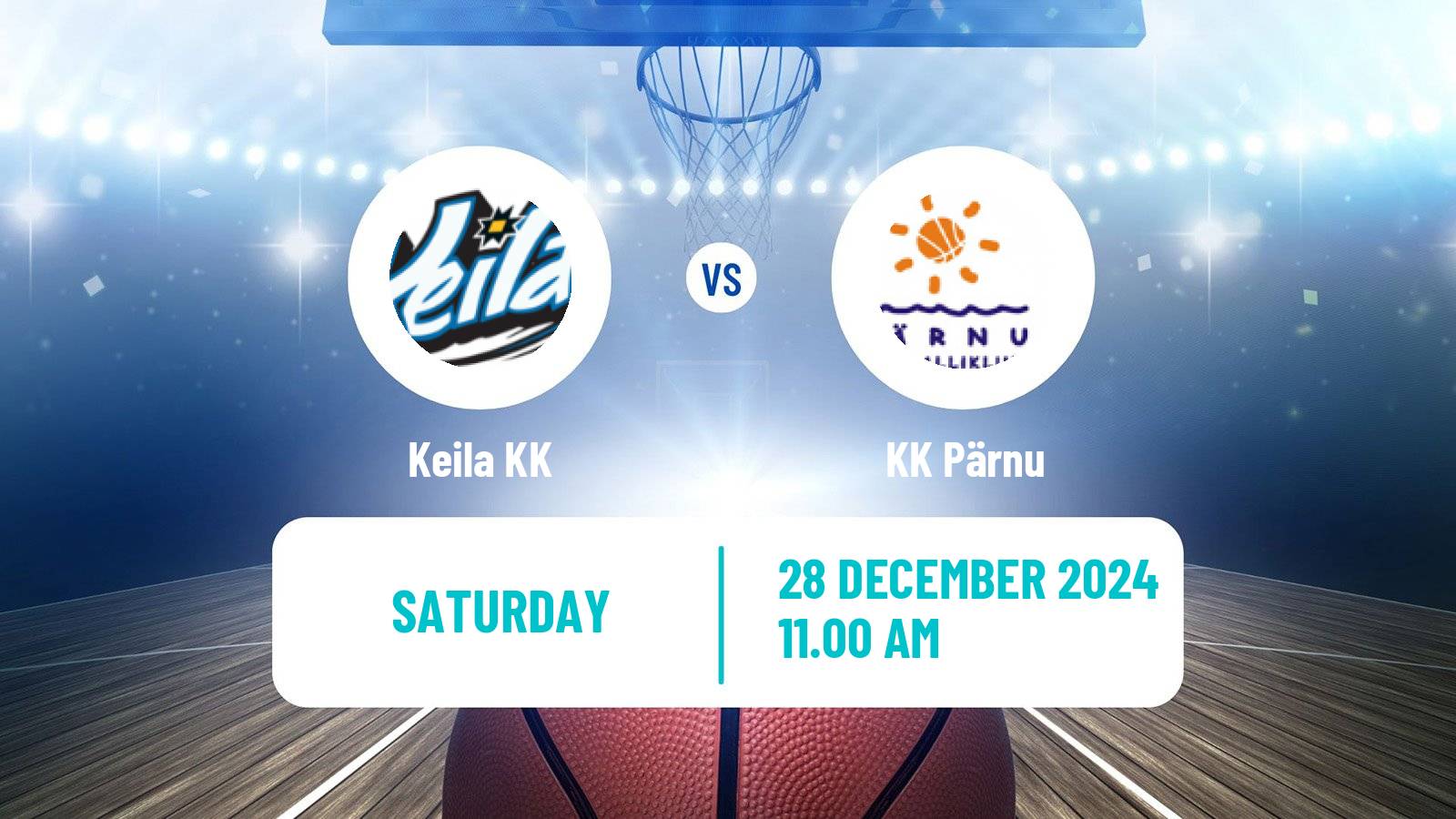 Basketball Estonian–Latvian Basketball League Keila - Pärnu