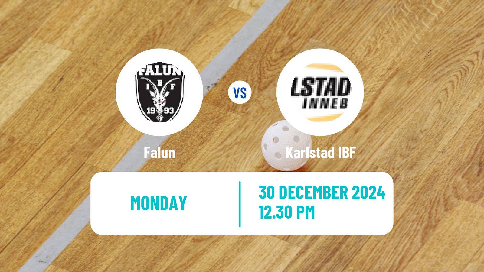 Floorball Swedish Superligan Floorball Women Falun - Karlstad IBF