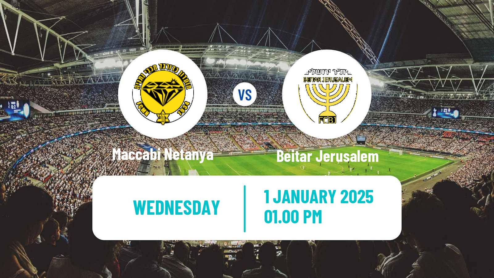 Soccer Israeli Ligat haAl Maccabi Netanya - Beitar Jerusalem