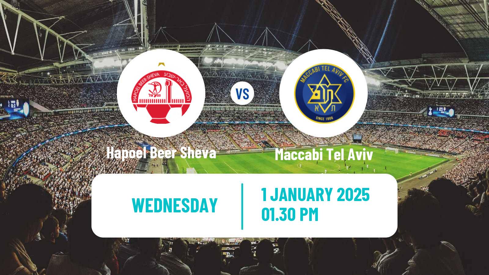 Soccer Israeli Ligat haAl Hapoel Beer Sheva - Maccabi Tel Aviv