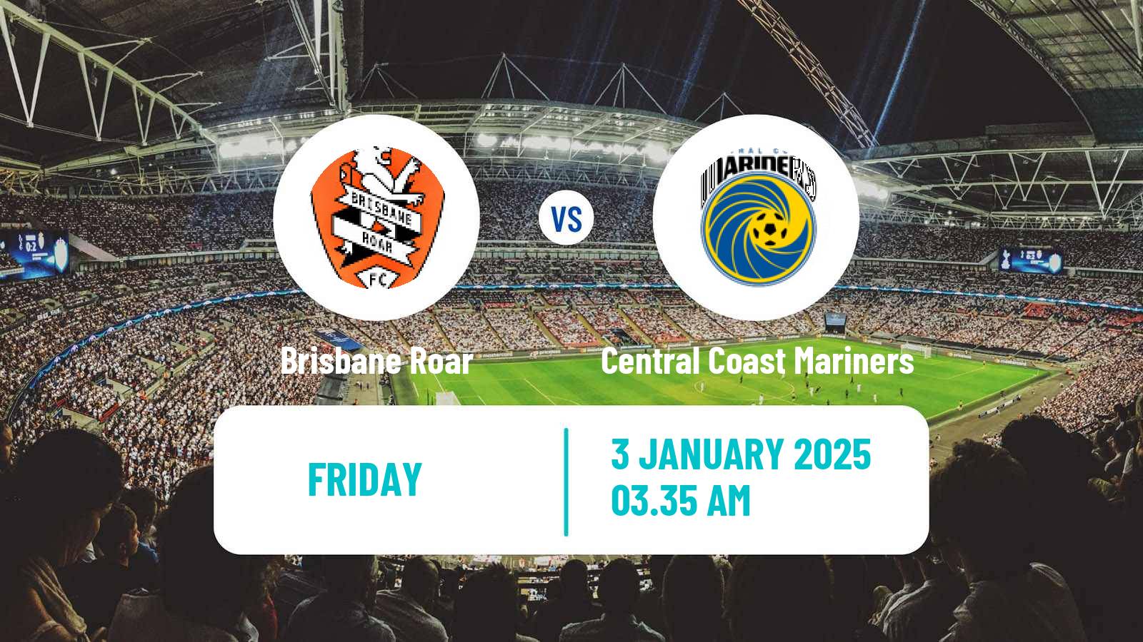 Soccer Australian A-League Brisbane Roar - Central Coast Mariners