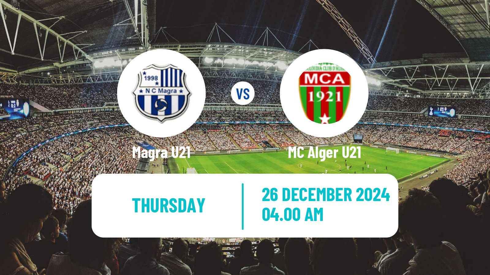 Soccer Algerian Ligue U21 Magra U21 - MC Alger U21