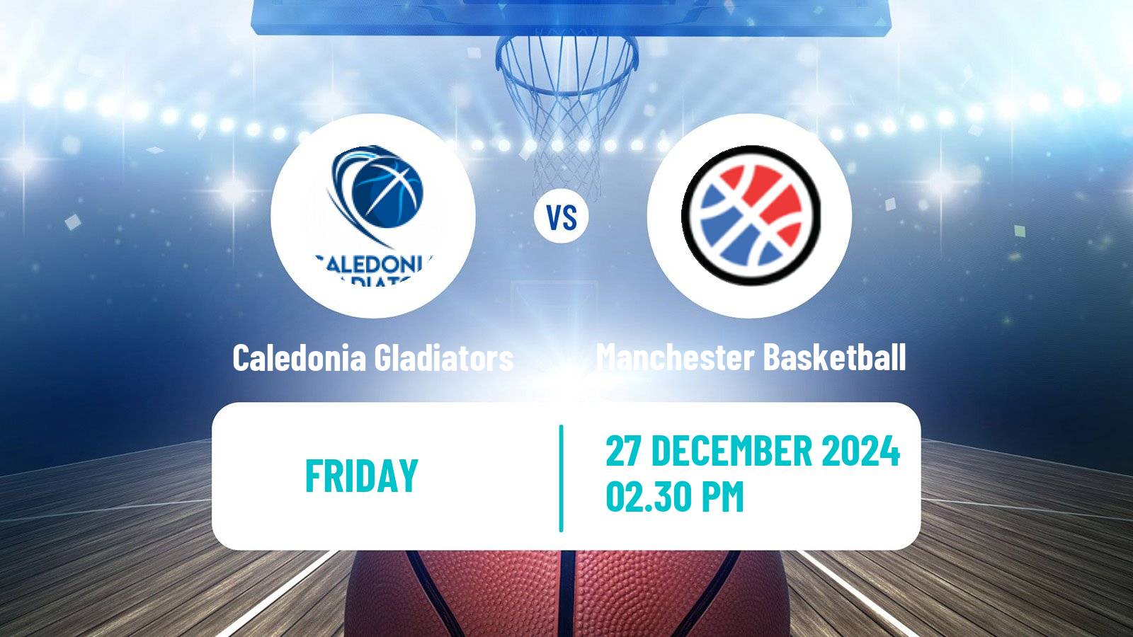 Basketball British Basketball League Caledonia Gladiators - Manchester Basketball