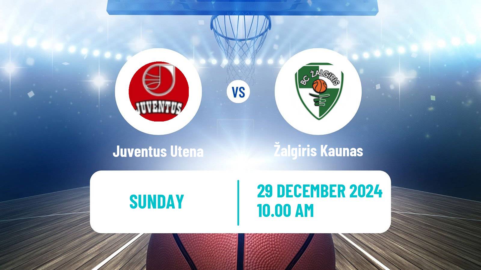 Basketball Lietuvos Krepsinio Lyga Juventus Utena - Žalgiris Kaunas