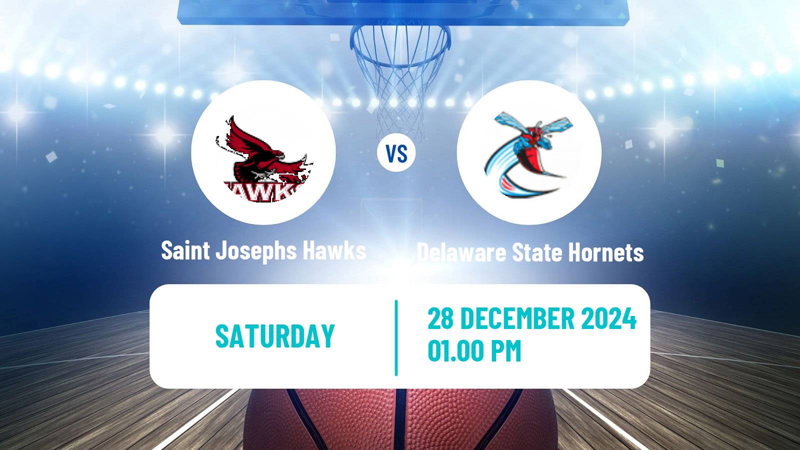 Basketball NCAA College Basketball Saint Josephs Hawks - Delaware State Hornets