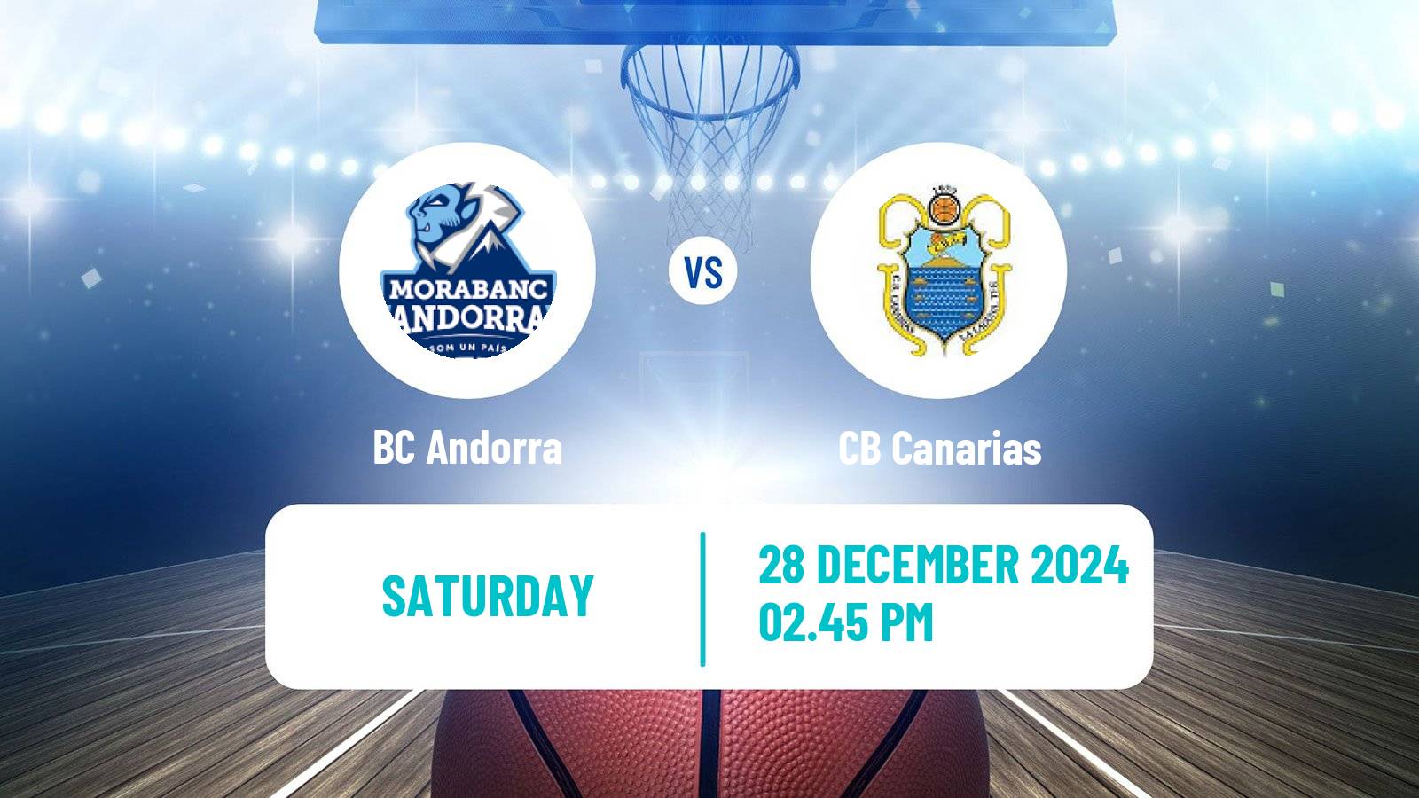 Basketball Spanish ACB League BC Andorra - Canarias