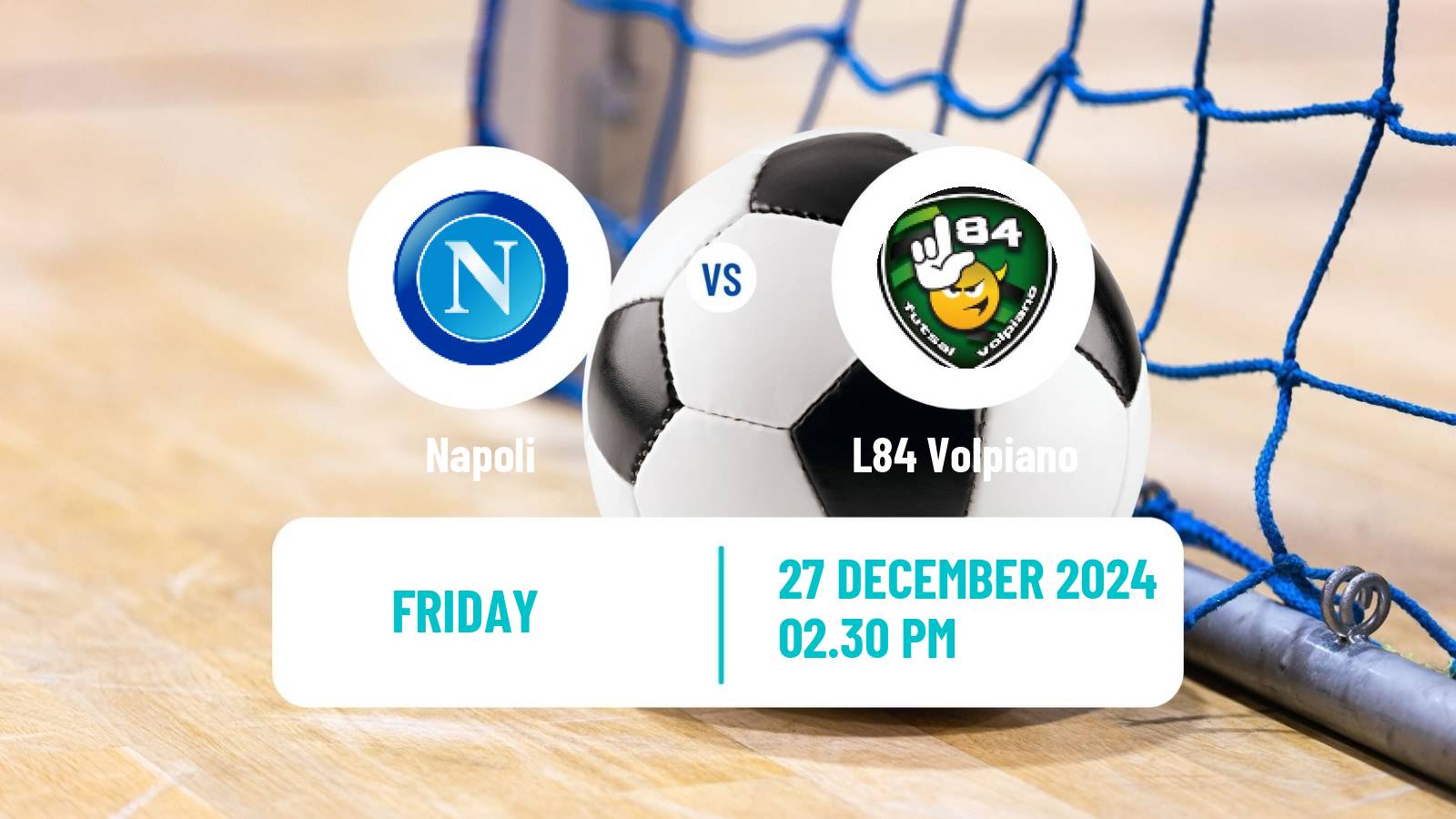 Futsal Italian Serie A Futsal Napoli - L84