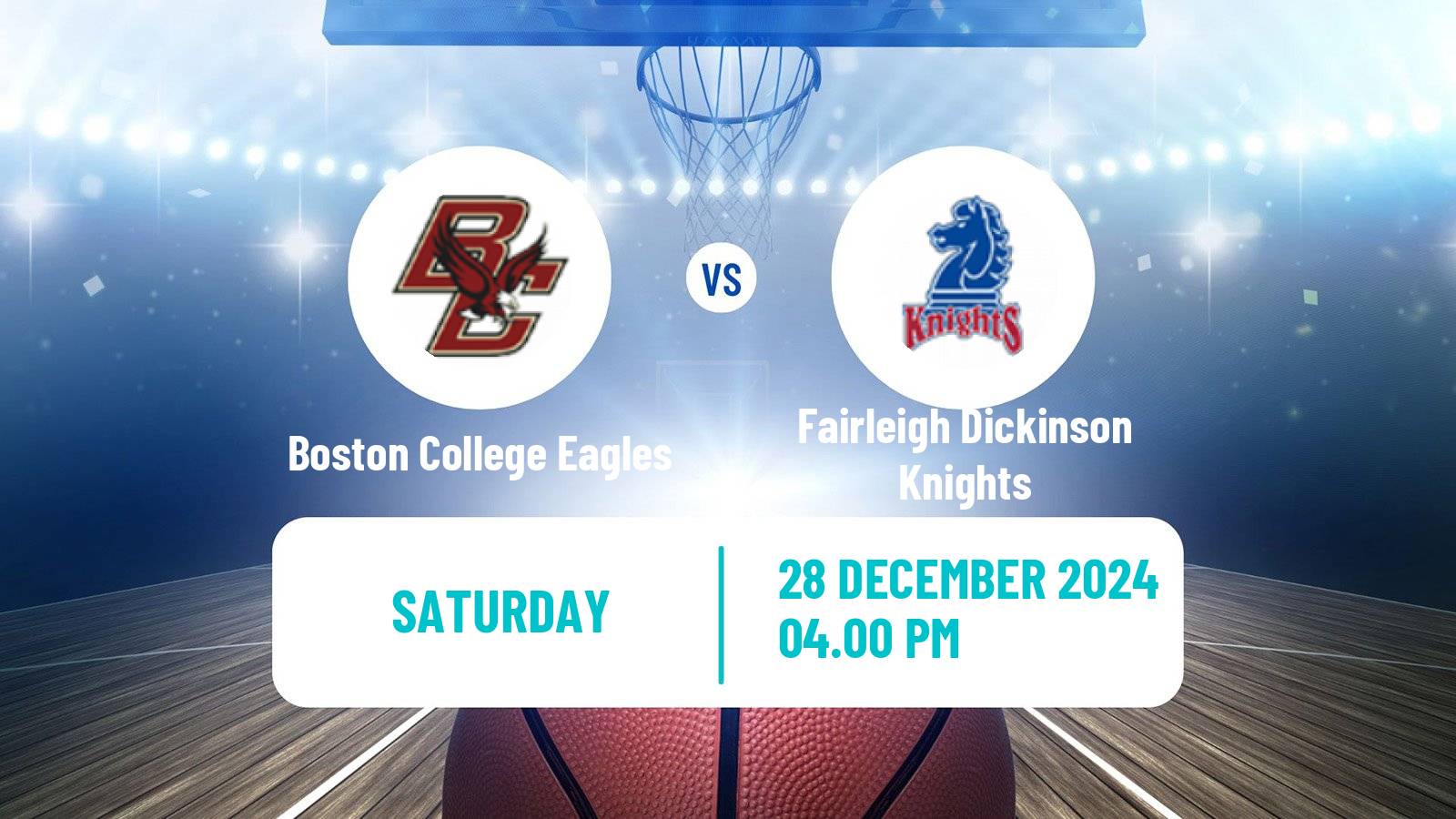 Basketball NCAA College Basketball Boston College Eagles - Fairleigh Dickinson Knights