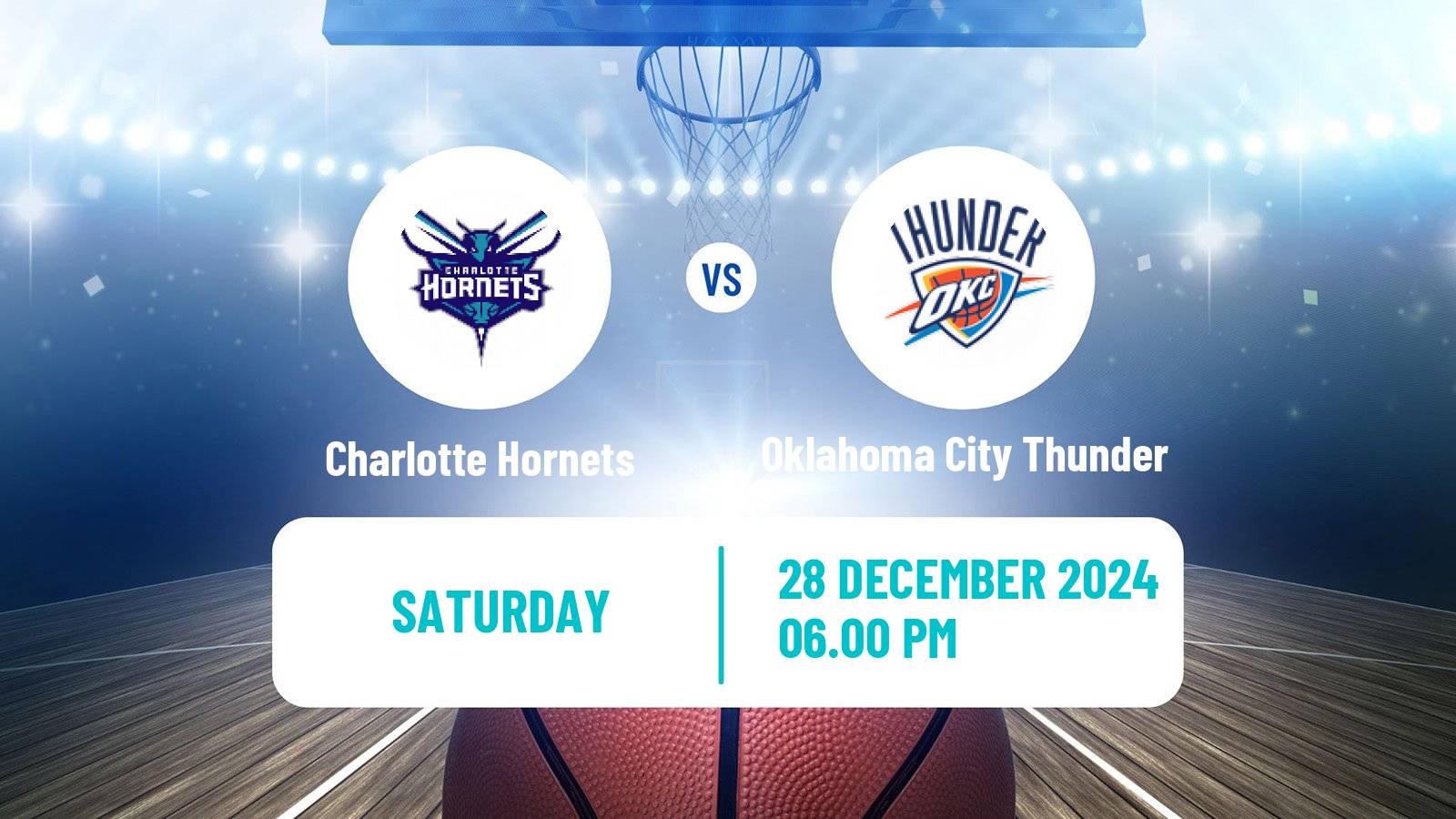 Basketball NBA Charlotte Hornets - Oklahoma City Thunder