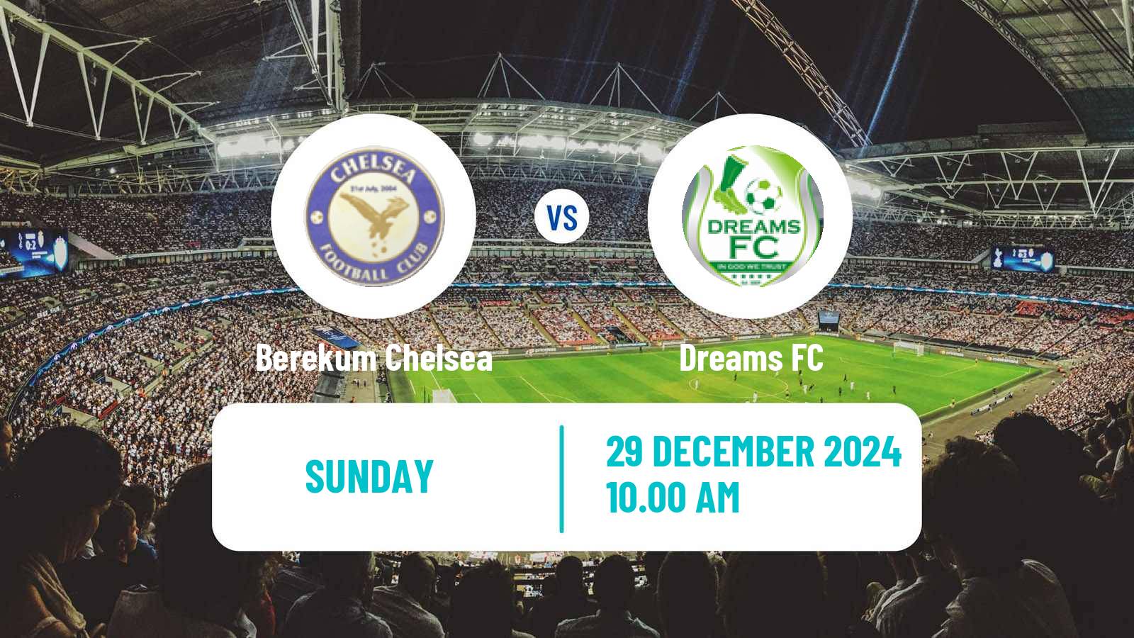 Soccer Ghanaian Premier League Berekum Chelsea - Dreams