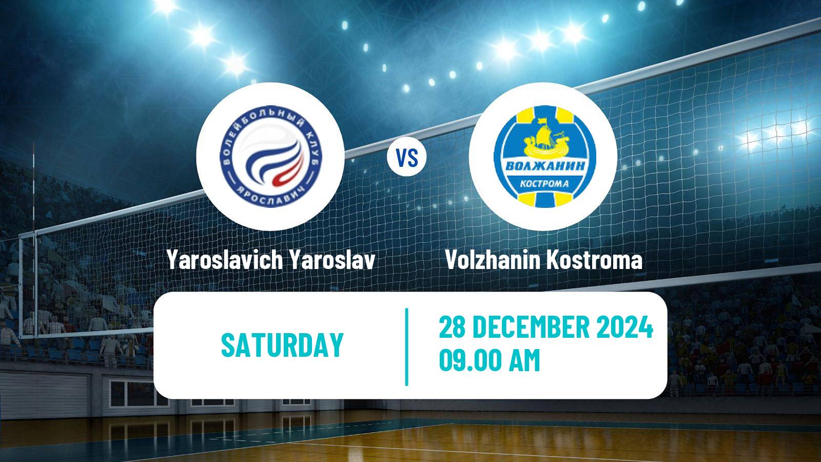 Volleyball Russian Vysshaya League A Volleyball Yaroslavich Yaroslav - Volzhanin Kostroma