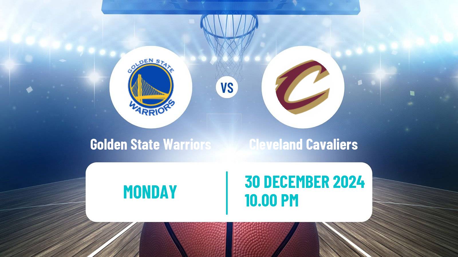 Basketball NBA Golden State Warriors - Cleveland Cavaliers