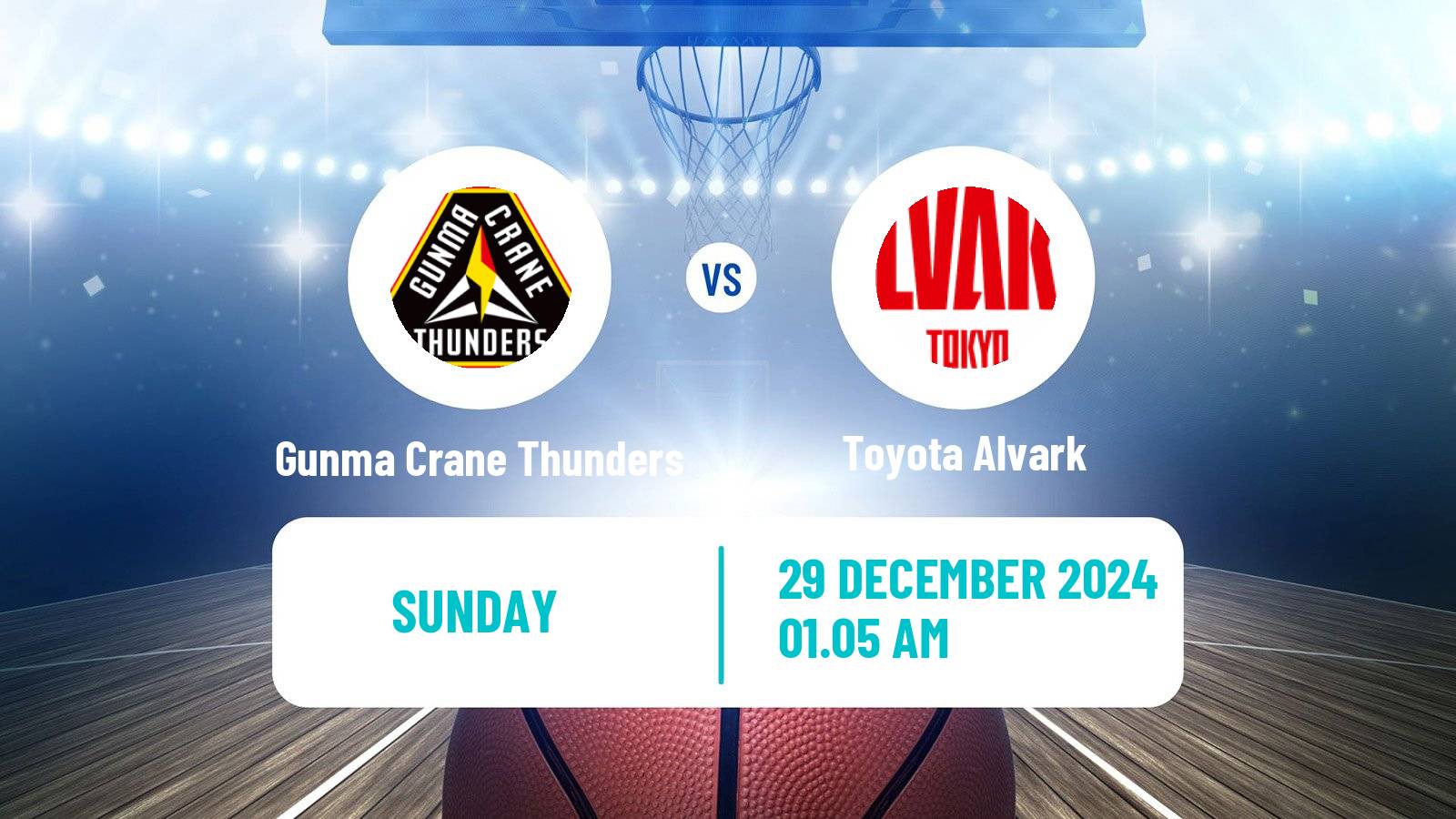 Basketball BJ League Gunma Crane Thunders - Toyota Alvark