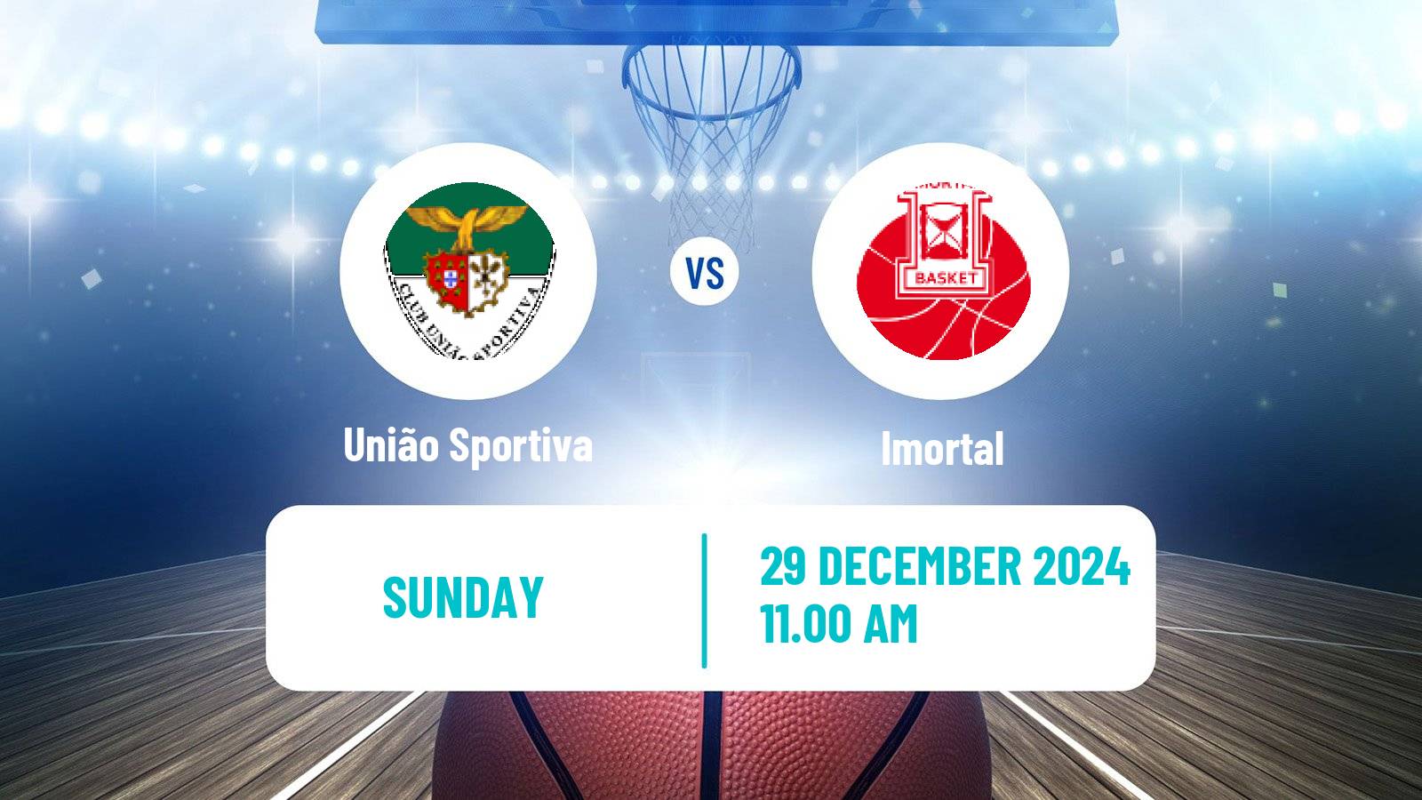 Basketball Portuguese LFB União Sportiva - Imortal