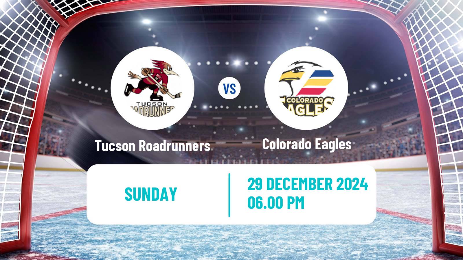 Hockey AHL Tucson Roadrunners - Colorado Eagles