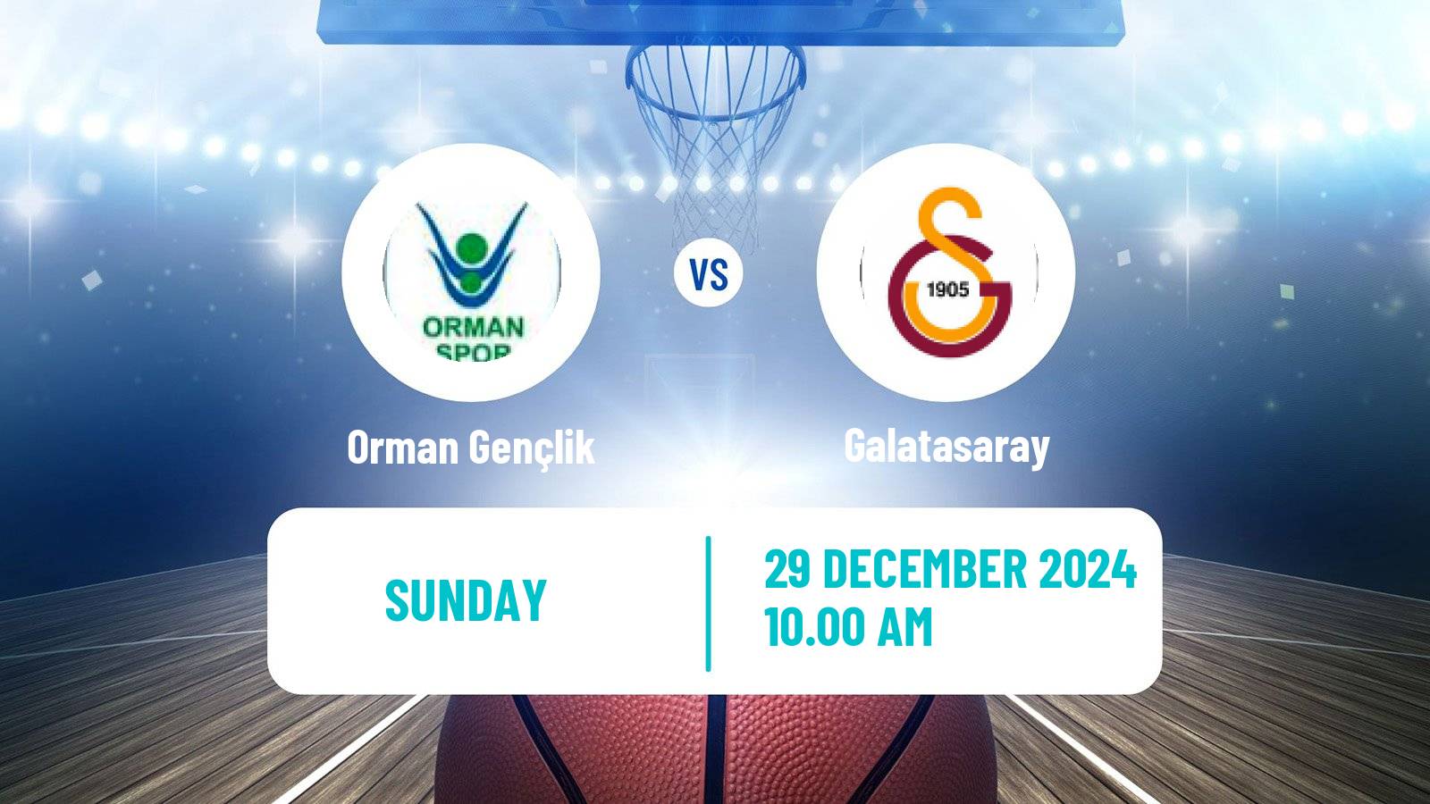 Basketball Turkish Basketball League Women Orman Gençlik - Galatasaray