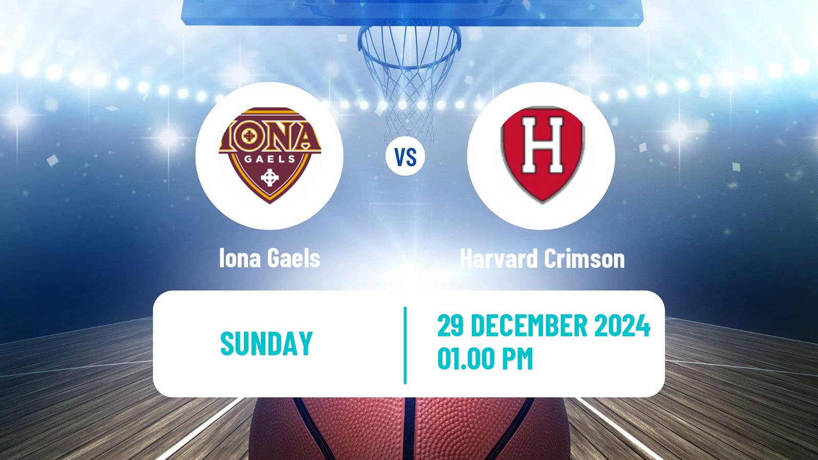 Basketball NCAA College Basketball Iona Gaels - Harvard Crimson