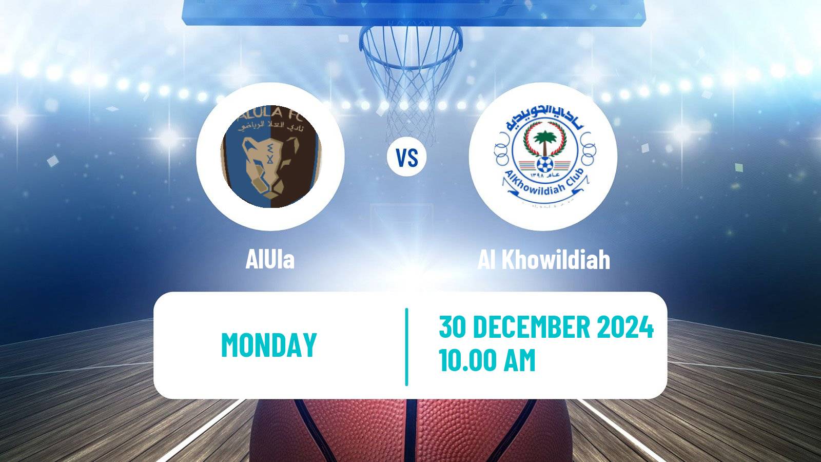 Basketball Saudi Premier League Basketball AlUla - Al Khowildiah