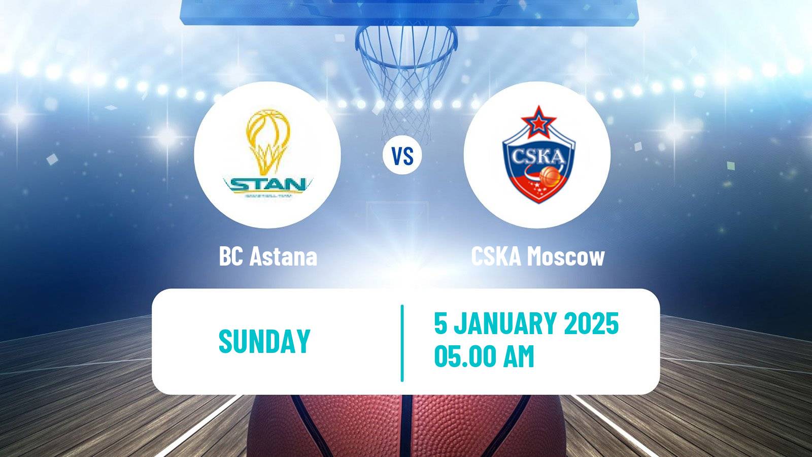 Basketball VTB United League Astana - CSKA Moscow