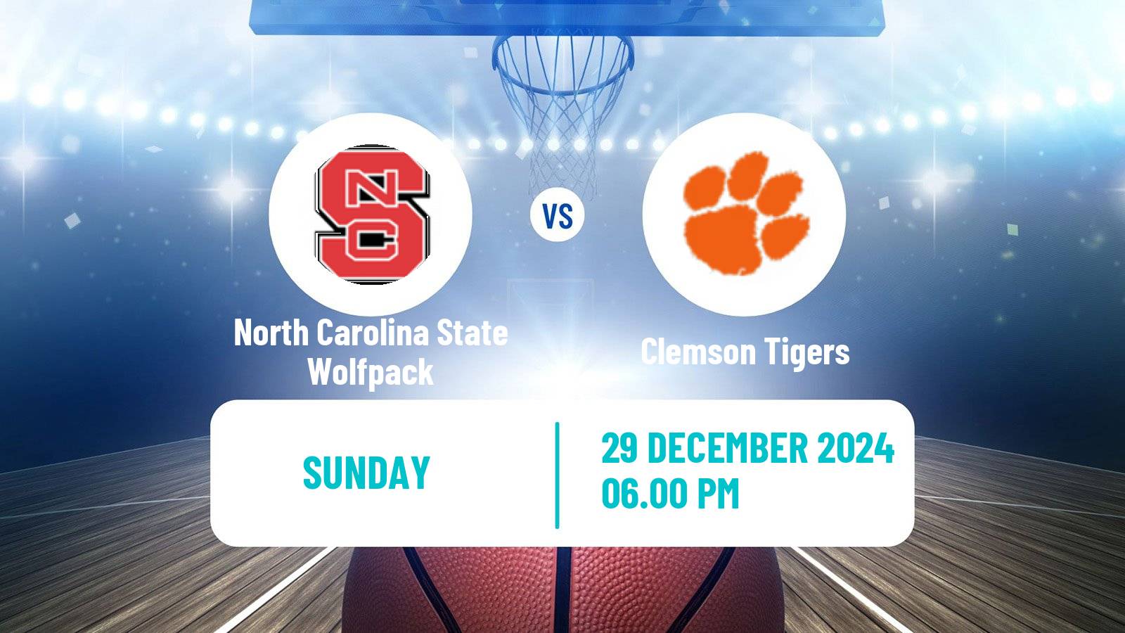 Basketball NCAA College Basketball Women North Carolina State Wolfpack - Clemson Tigers