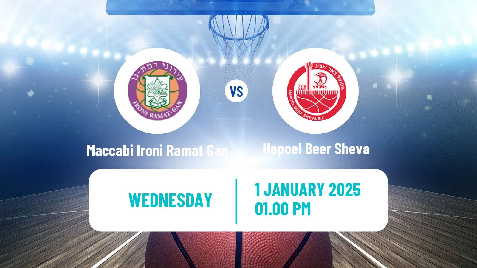 Basketball Israeli Basketball Super League Maccabi Ironi Ramat Gan - Hapoel Beer Sheva