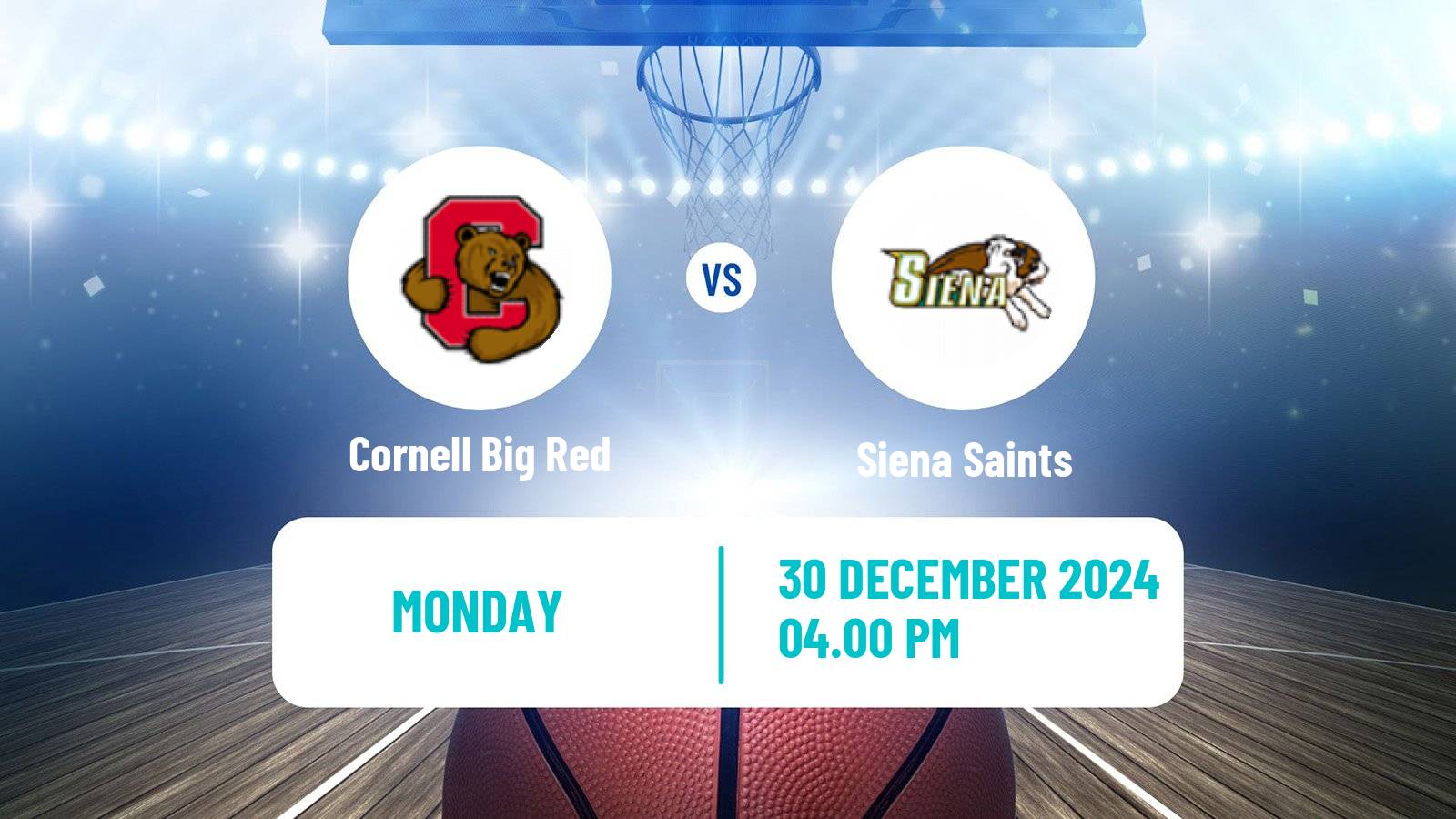 Basketball NCAA College Basketball Cornell Big Red - Siena Saints