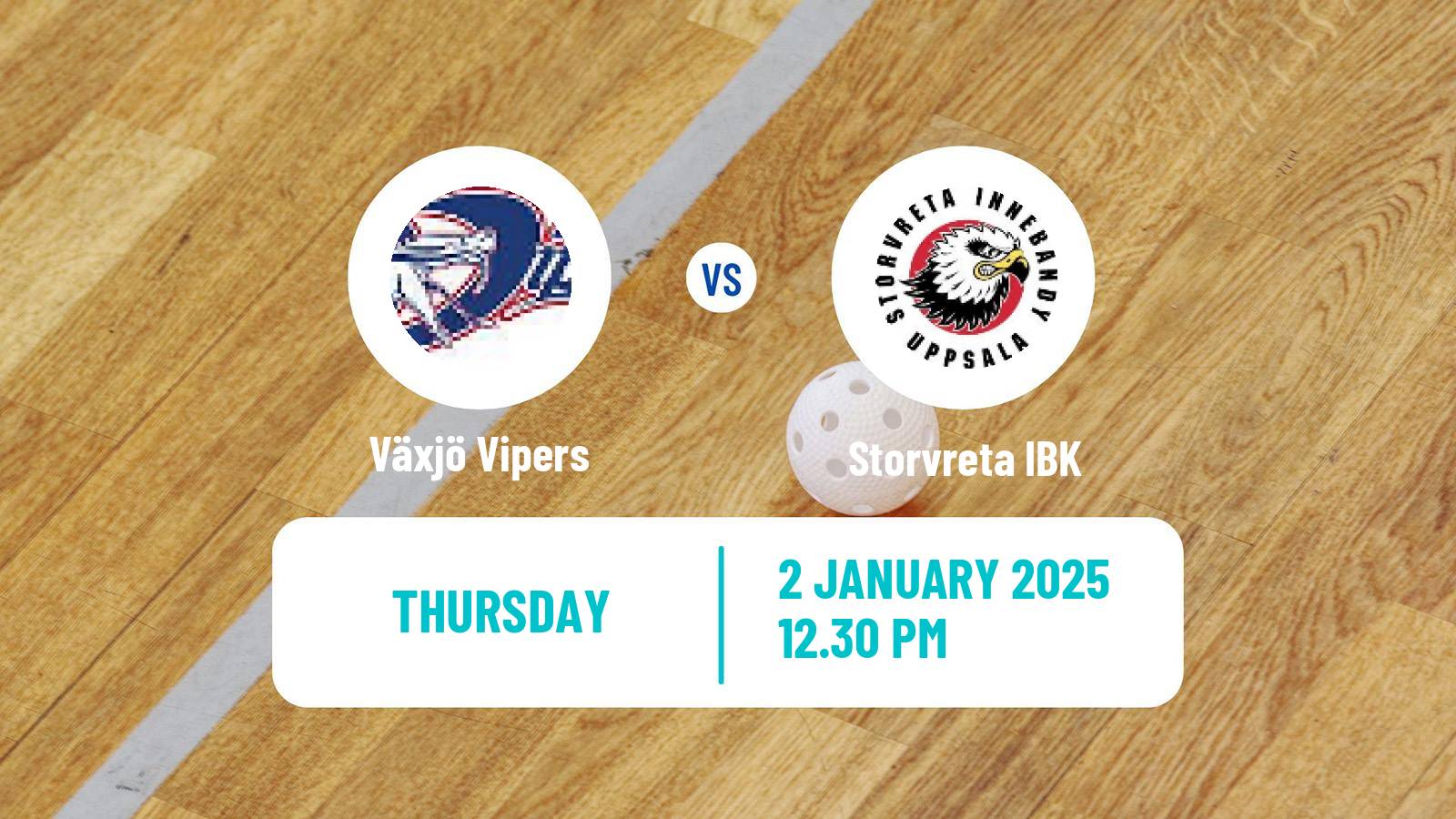 Floorball Swedish Cup Floorball Växjö Vipers - Storvreta IBK