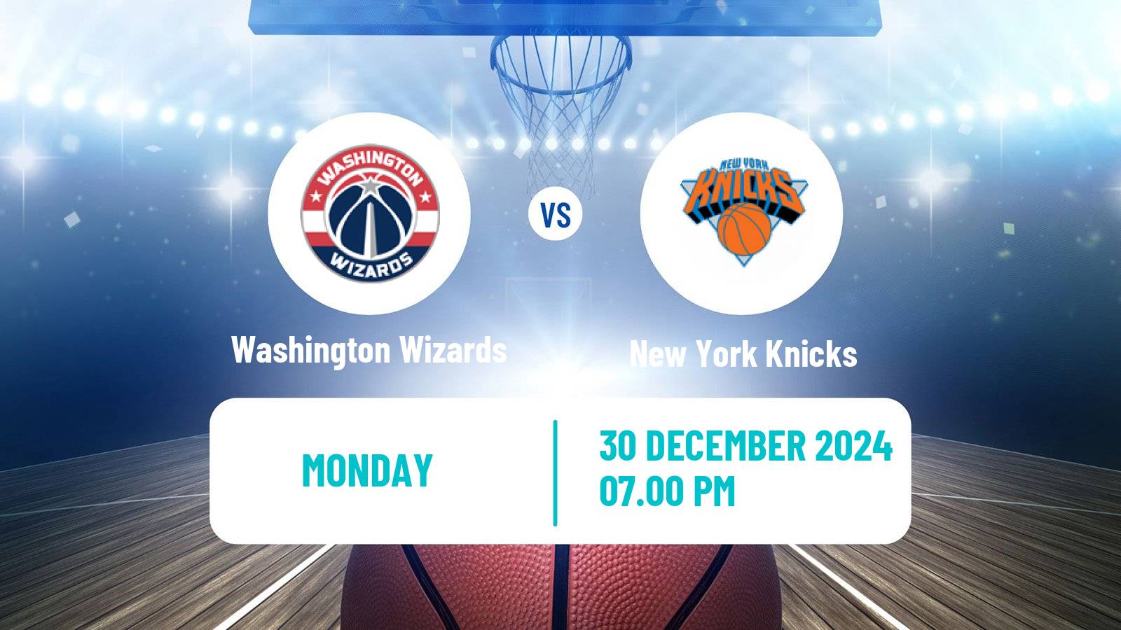 Basketball NBA Washington Wizards - New York Knicks