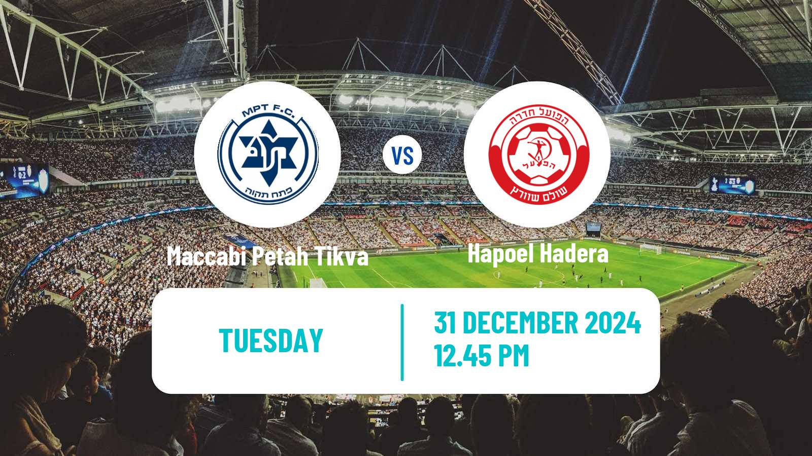 Soccer Israeli Ligat haAl Maccabi Petah Tikva - Hapoel Hadera